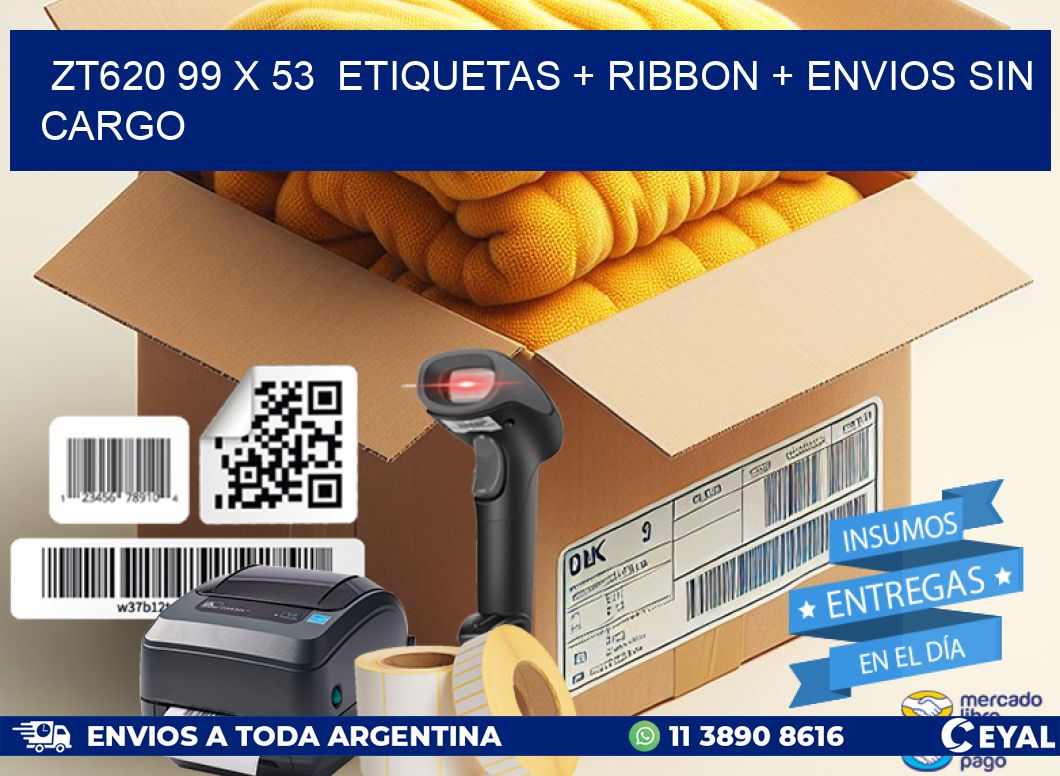 ZT620 99 x 53  etiquetas + ribbon + envios sin cargo