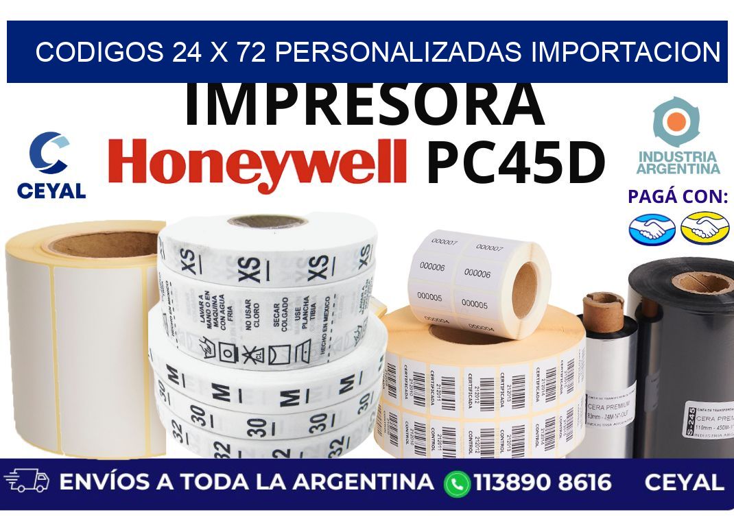codigos 24 x 72 personalizadas importacion