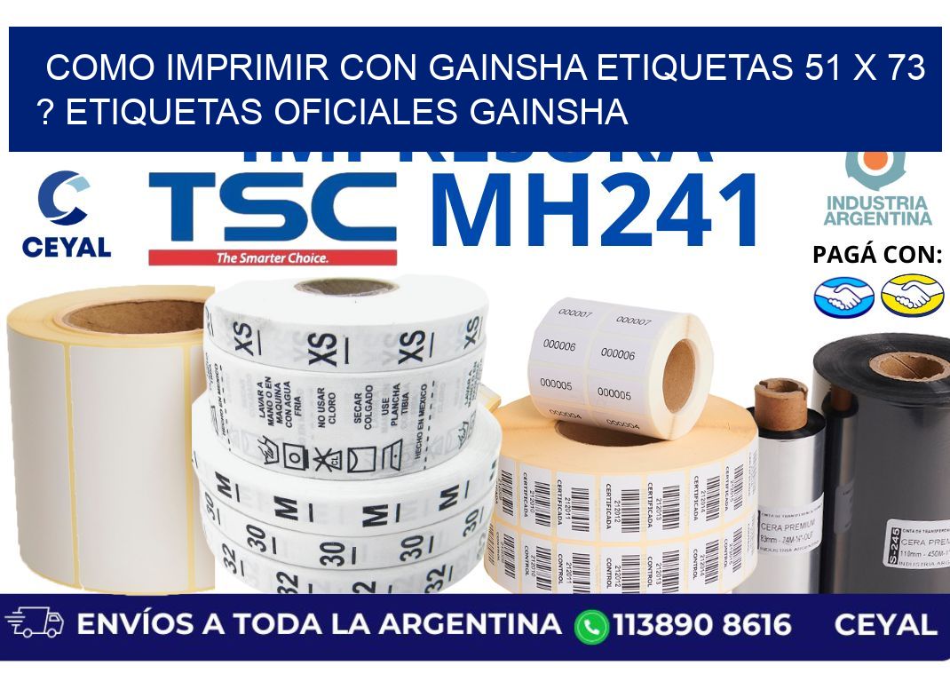 como imprimir con gainsha etiquetas 51 x 73 ? etiquetas oficiales gainsha