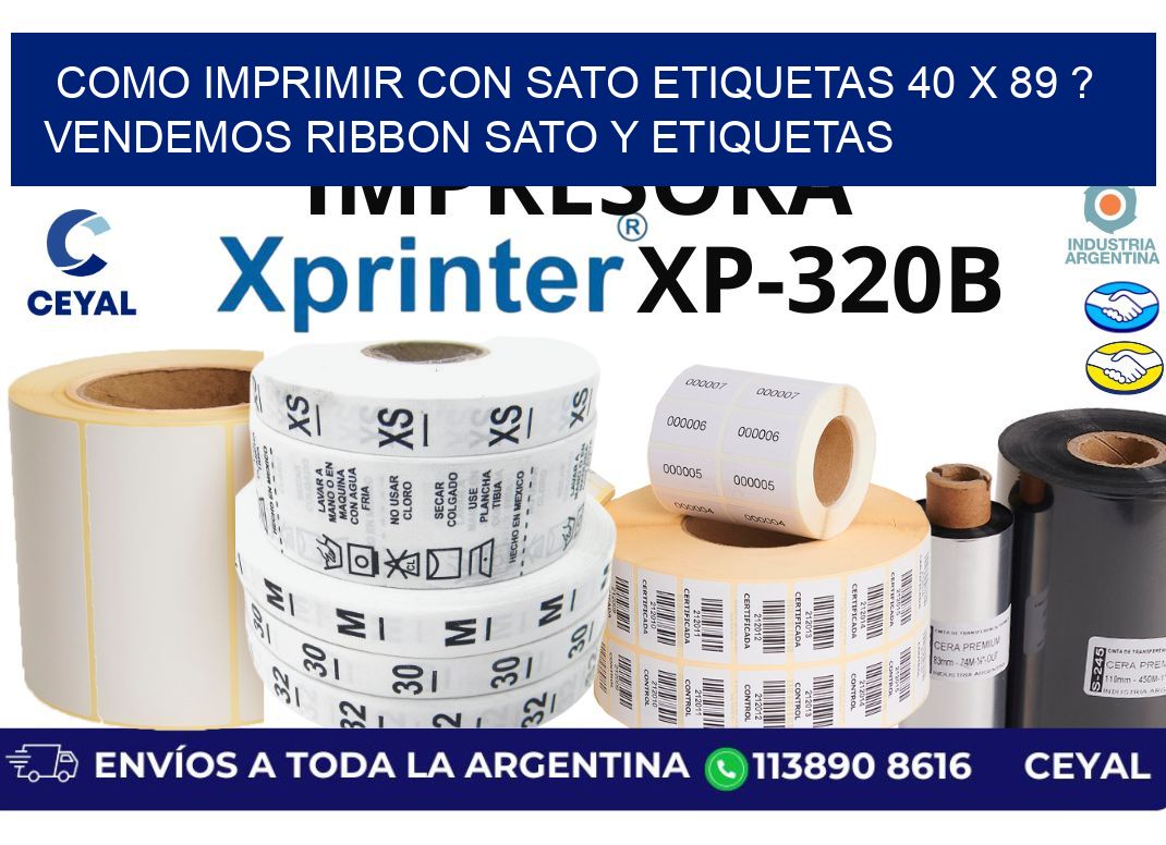 como imprimir con sato etiquetas 40 x 89 ? vendemos ribbon sato y etiquetas