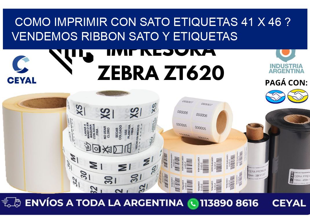 como imprimir con sato etiquetas 41 x 46 ? vendemos ribbon sato y etiquetas