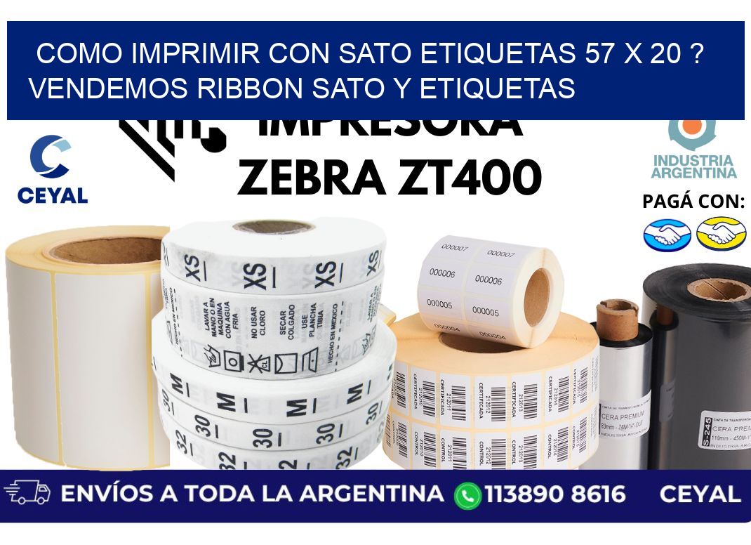 como imprimir con sato etiquetas 57 x 20 ? vendemos ribbon sato y etiquetas