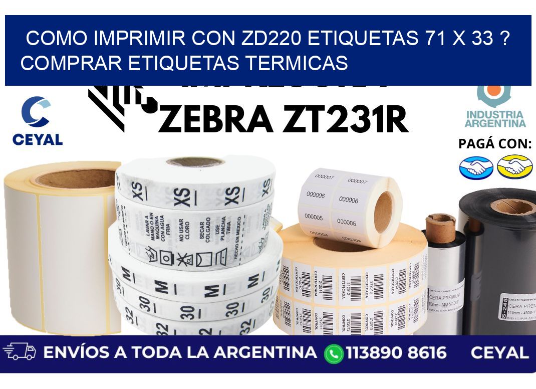 como imprimir con zd220 etiquetas 71 x 33 ? Comprar Etiquetas termicas