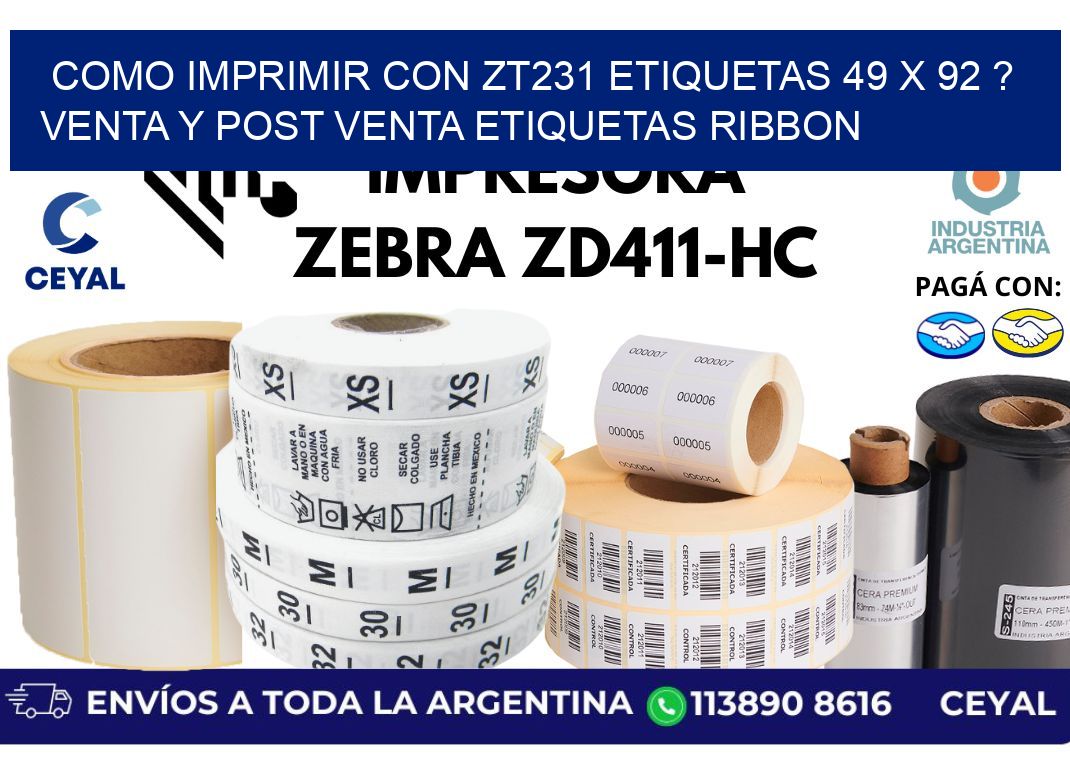 como imprimir con zt231 etiquetas 49 x 92 ? Venta y post venta etiquetas ribbon