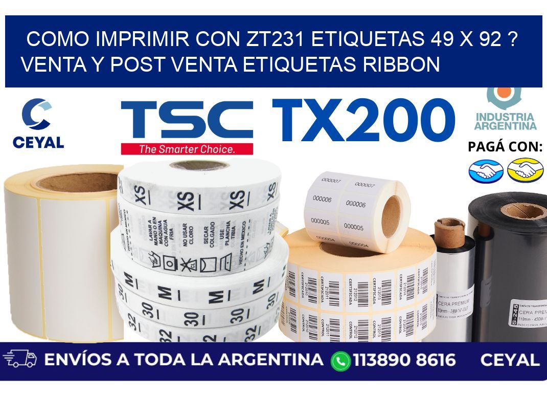como imprimir con zt231 etiquetas 49 x 92 ? Venta y post venta etiquetas ribbon