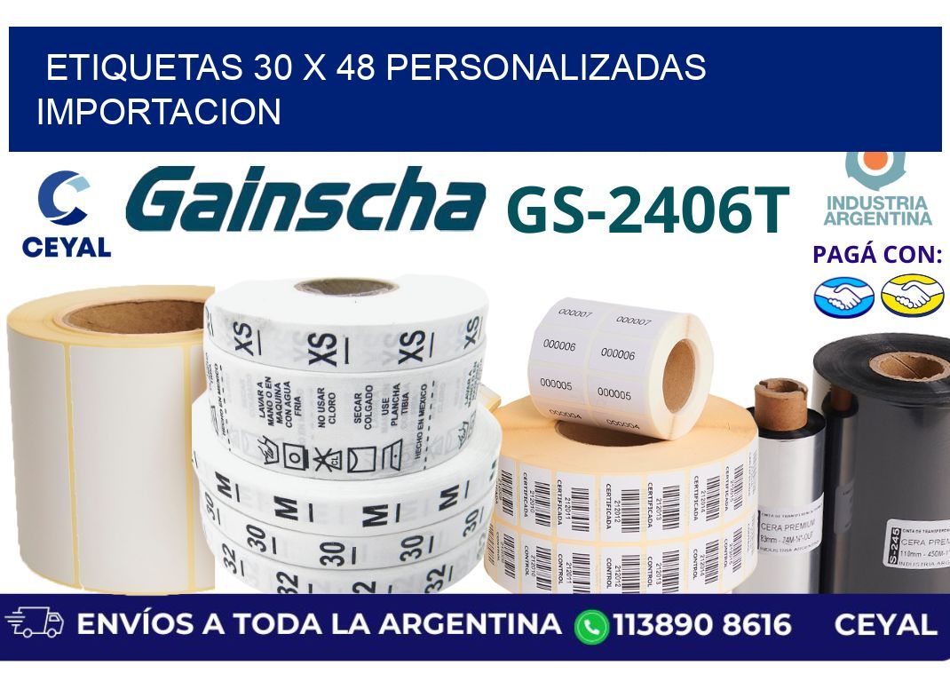 etiquetas 30 x 48 personalizadas importacion