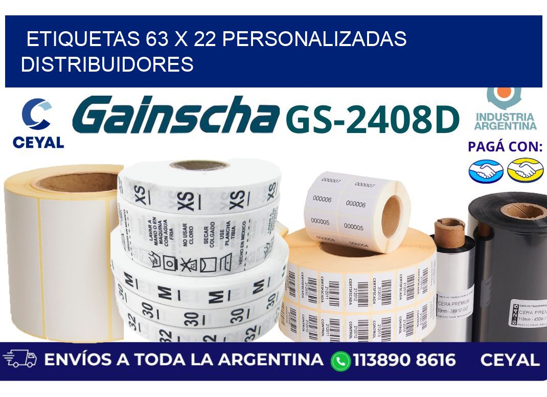 etiquetas 63 x 22 personalizadas distribuidores