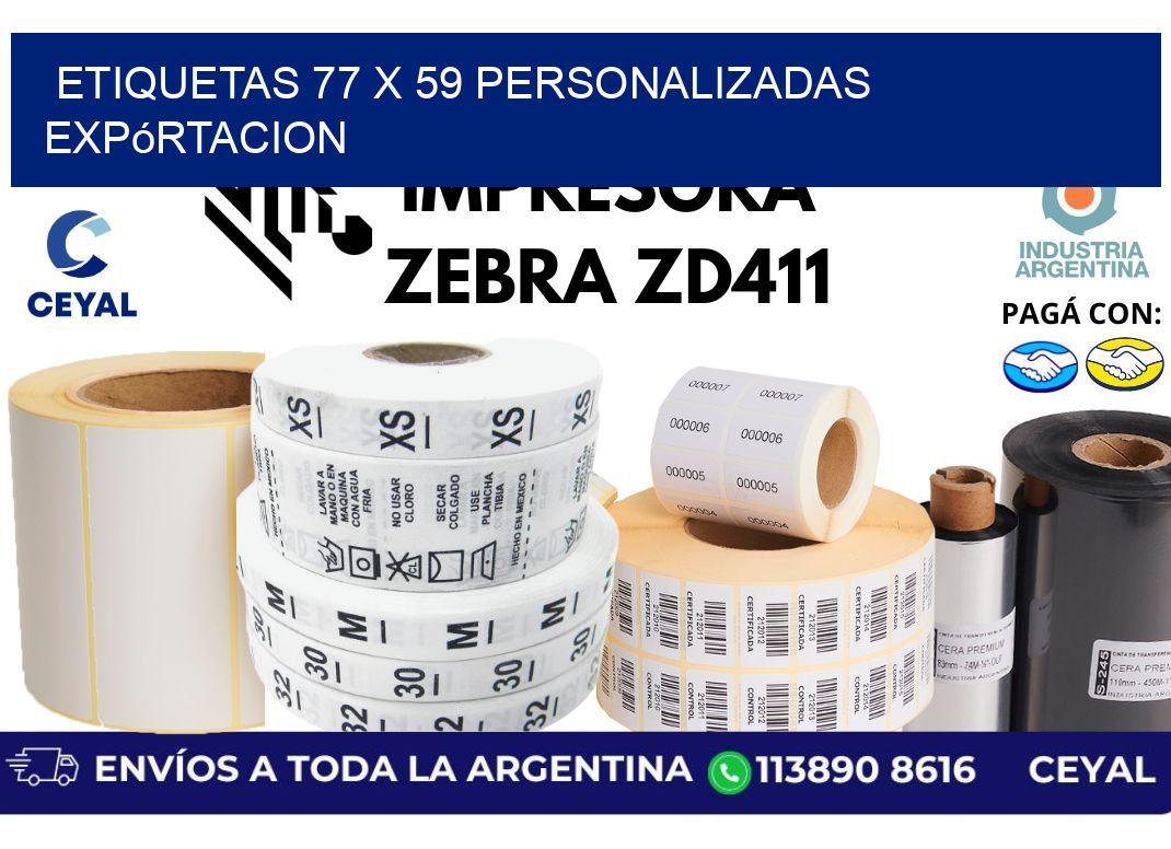 etiquetas 77 x 59 personalizadas expórtacion