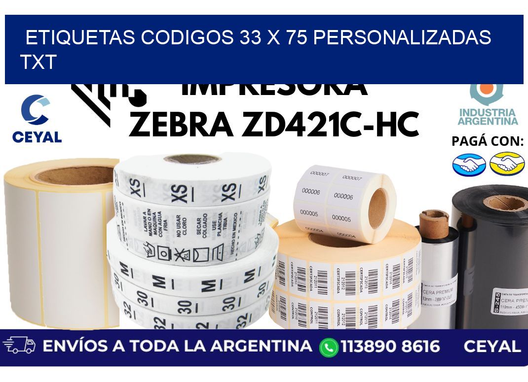 etiquetas codigos 33 x 75 personalizadas txt