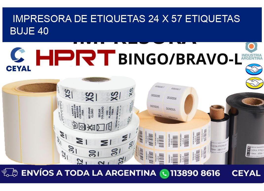 impresora de etiquetas 24 x 57 etiquetas buje 40