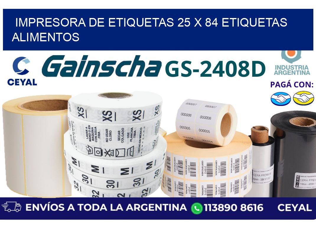 impresora de etiquetas 25 x 84 etiquetas alimentos