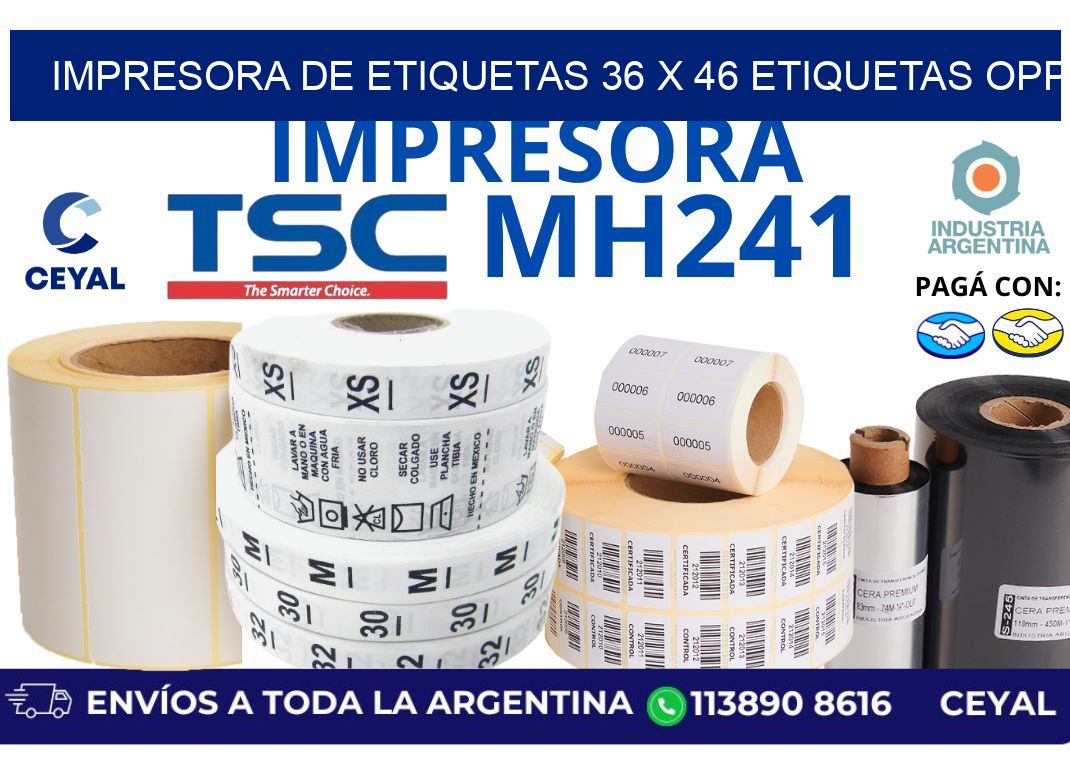 impresora de etiquetas 36 x 46 etiquetas opp