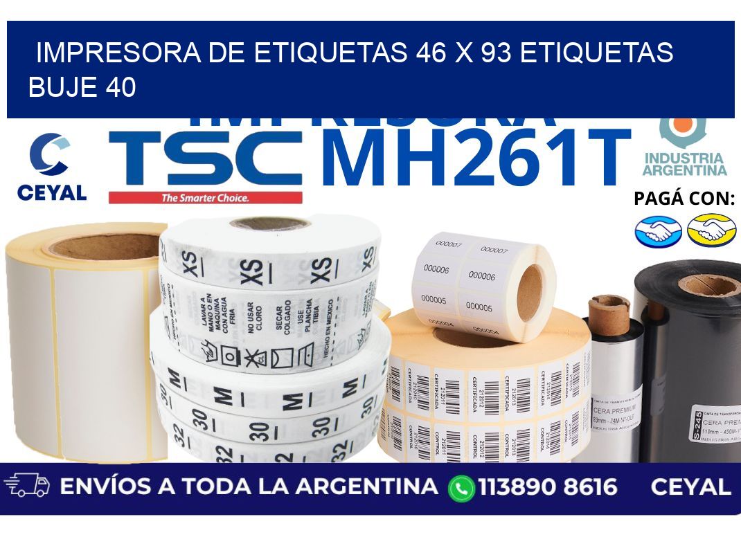 impresora de etiquetas 46 x 93 etiquetas buje 40