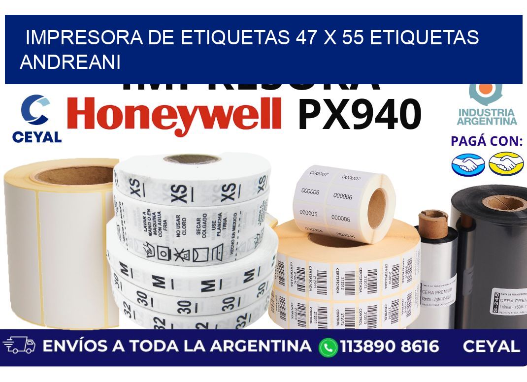 impresora de etiquetas 47 x 55 etiquetas andreani