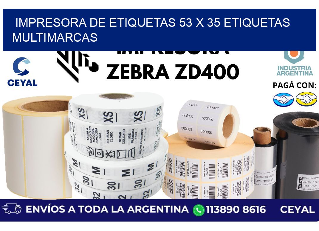impresora de etiquetas 53 x 35 etiquetas multimarcas