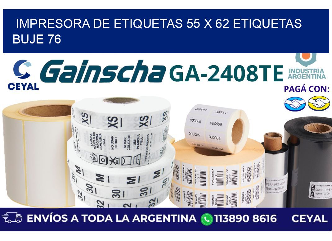 impresora de etiquetas 55 x 62 etiquetas buje 76