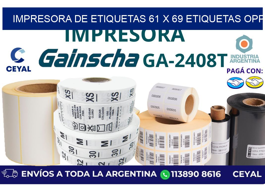 impresora de etiquetas 61 x 69 etiquetas opp