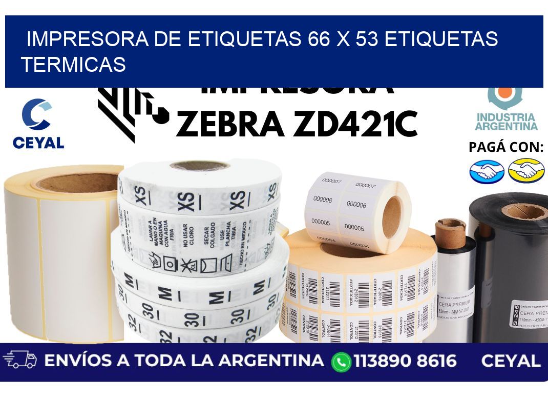 impresora de etiquetas 66 x 53 etiquetas termicas