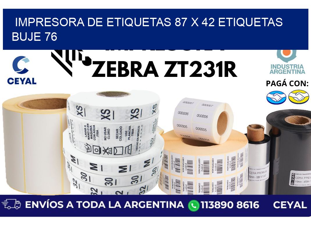 impresora de etiquetas 87 x 42 etiquetas buje 76