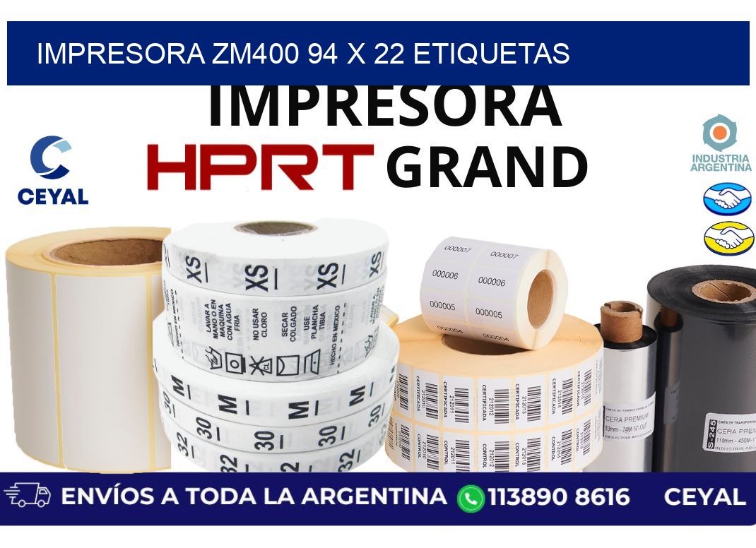 impresora zm400 94 x 22 etiquetas