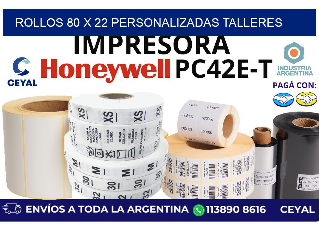 rollos 80 x 22 personalizadas talleres