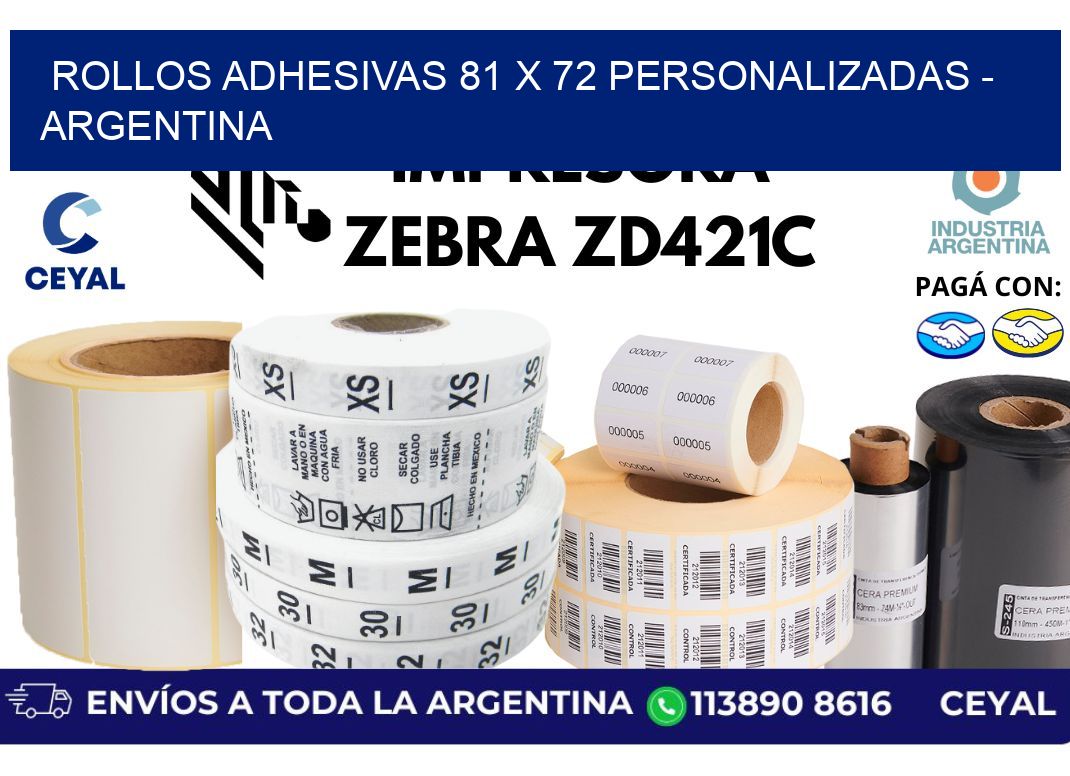 rollos adhesivas 81 x 72 personalizadas - Argentina