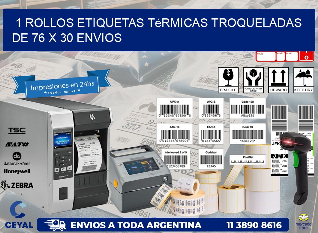 1 Rollos Etiquetas Térmicas Troqueladas De 76 x 30 ENVIOS