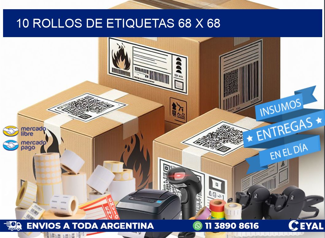 10 ROLLOS DE ETIQUETAS 68 x 68