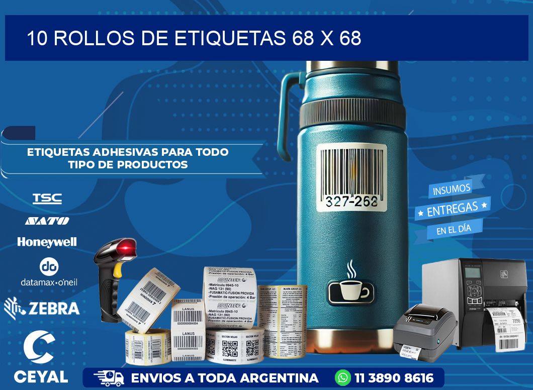 10 ROLLOS DE ETIQUETAS 68 x 68