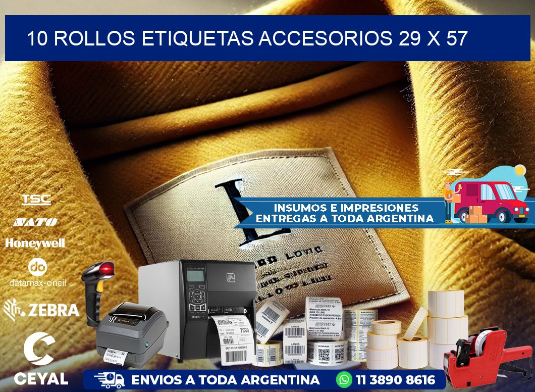 10 ROLLOS ETIQUETAS ACCESORIOS 29 x 57