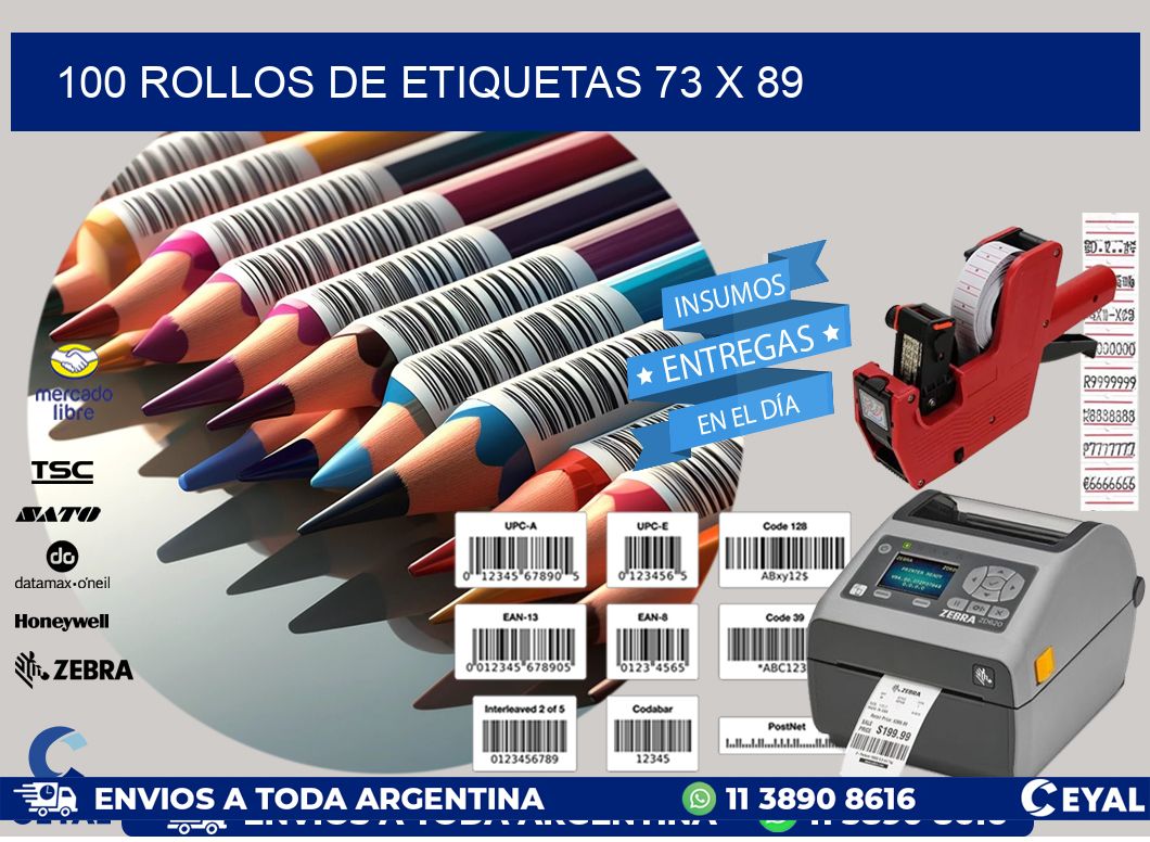 100 ROLLOS DE ETIQUETAS 73 x 89