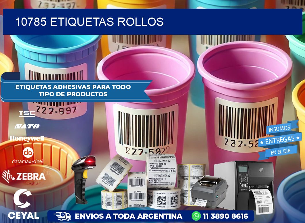 10785 etiquetas rollos