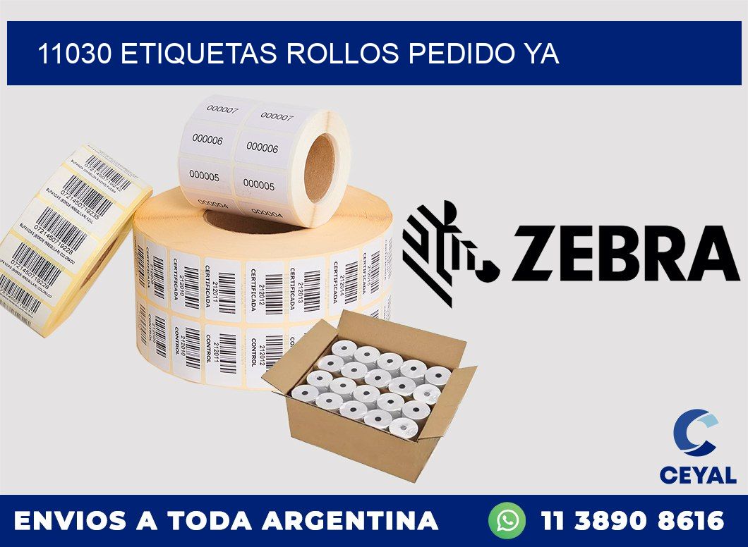 11030 etiquetas rollos PEDIDO YA