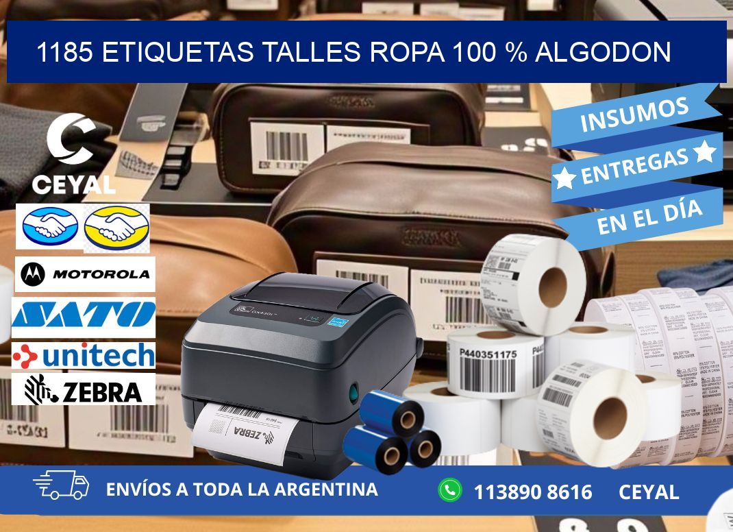 1185 ETIQUETAS TALLES ROPA 100 % ALGODON