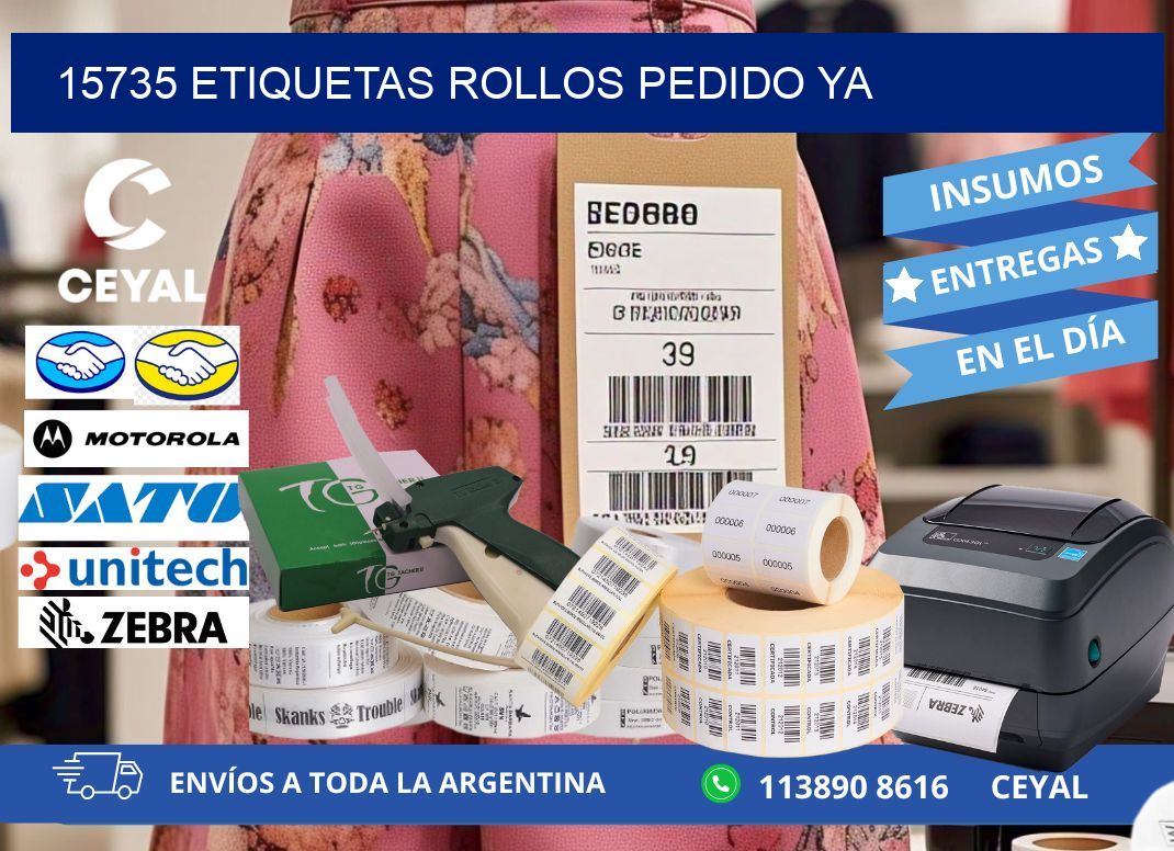 15735 etiquetas rollos PEDIDO YA