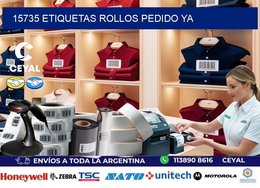 15735 etiquetas rollos PEDIDO YA