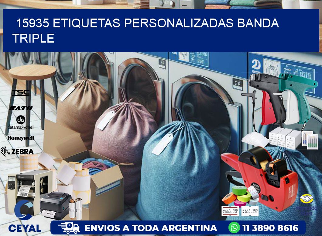 15935 Etiquetas personalizadas banda triple