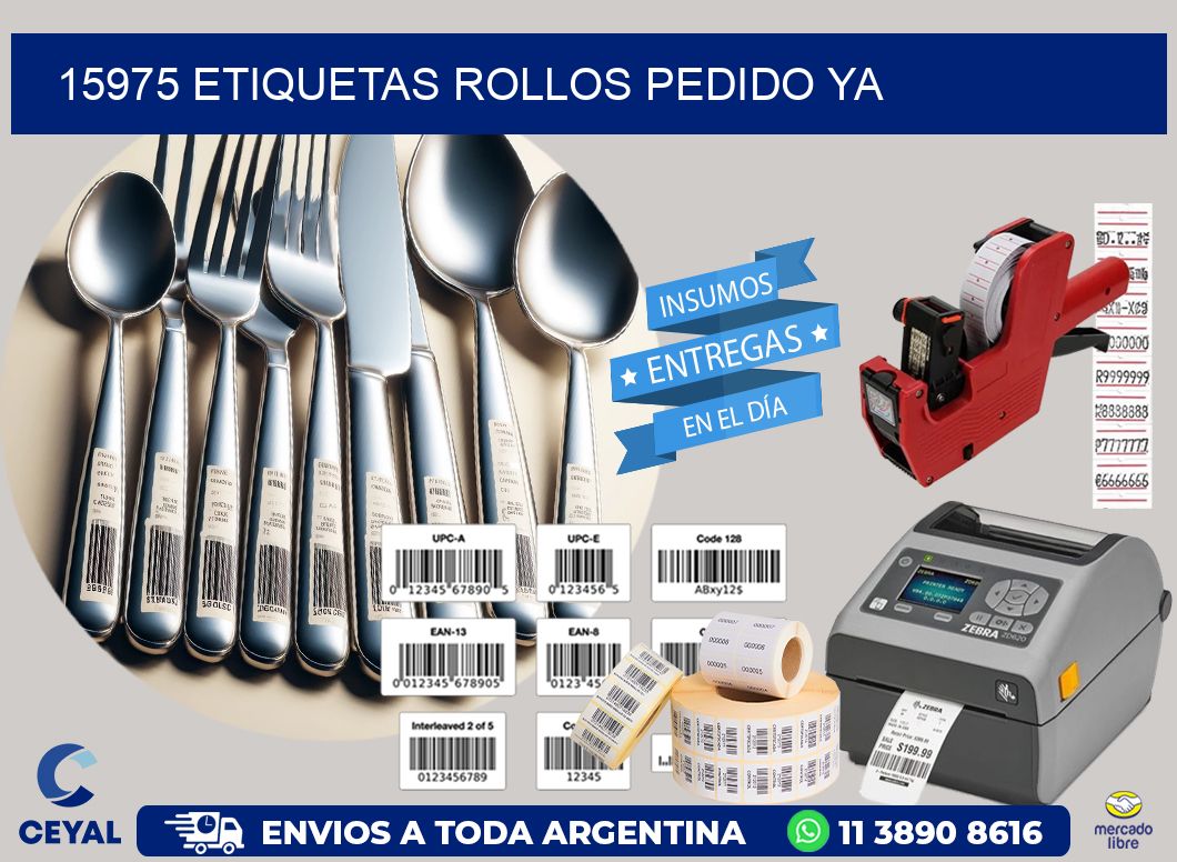 15975 etiquetas rollos PEDIDO YA