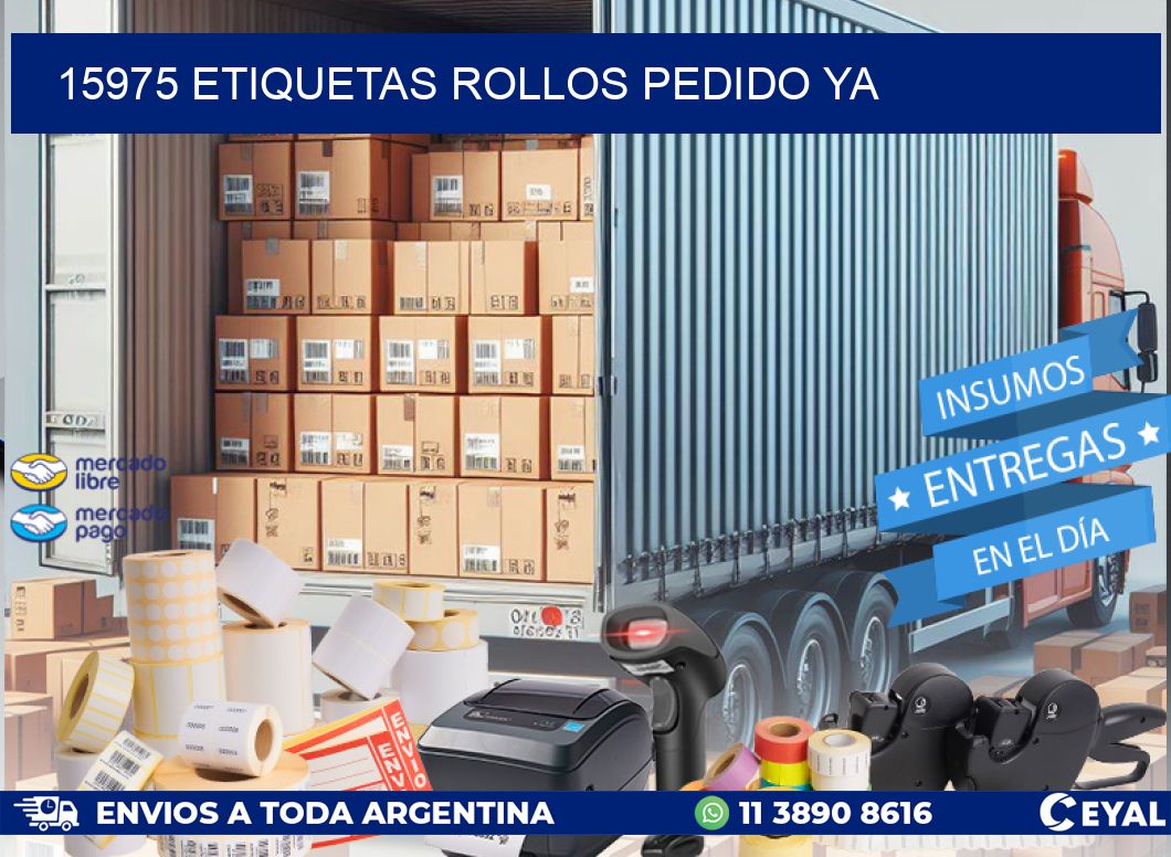 15975 etiquetas rollos PEDIDO YA