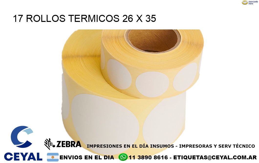17 ROLLOS TERMICOS 26 x 35