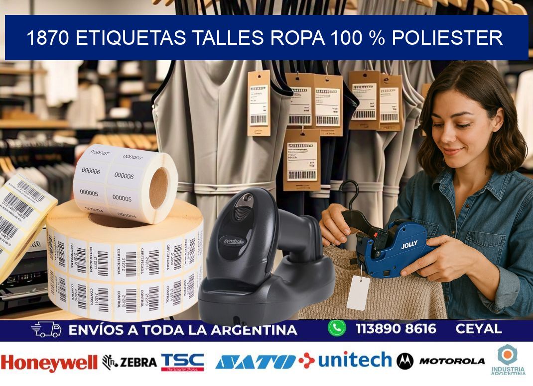 1870 ETIQUETAS TALLES ROPA 100 % POLIESTER