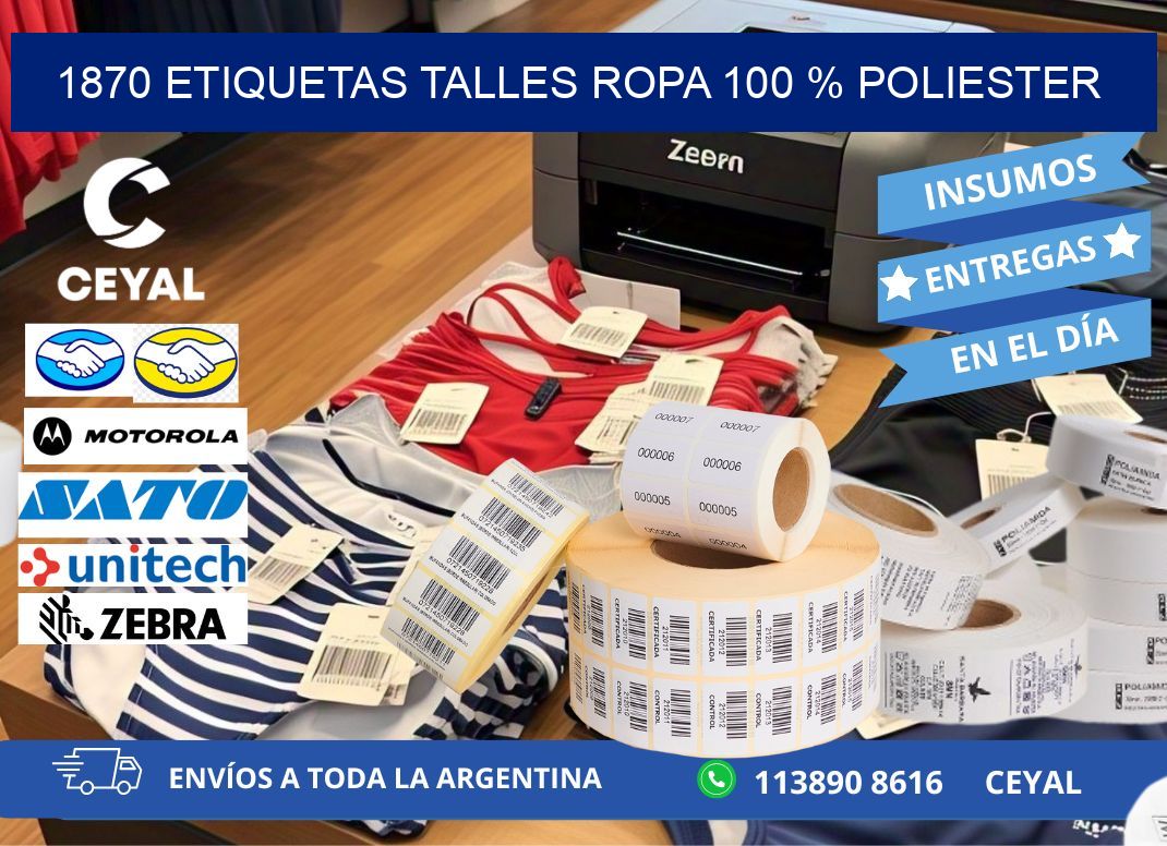 1870 ETIQUETAS TALLES ROPA 100 % POLIESTER