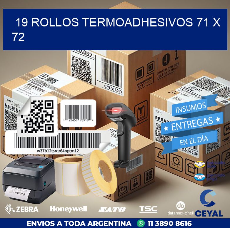 19 ROLLOS TERMOADHESIVOS 71 x 72