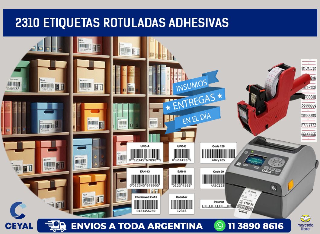 2310 etiquetas rotuladas adhesivas
