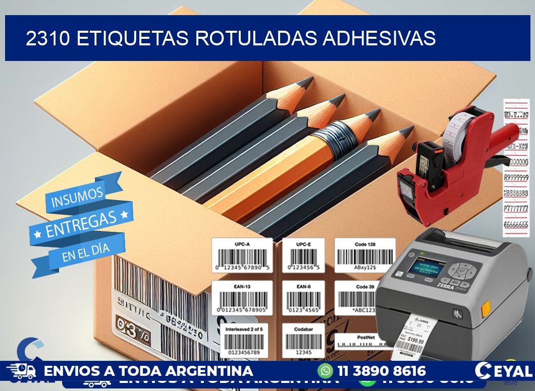 2310 etiquetas rotuladas adhesivas