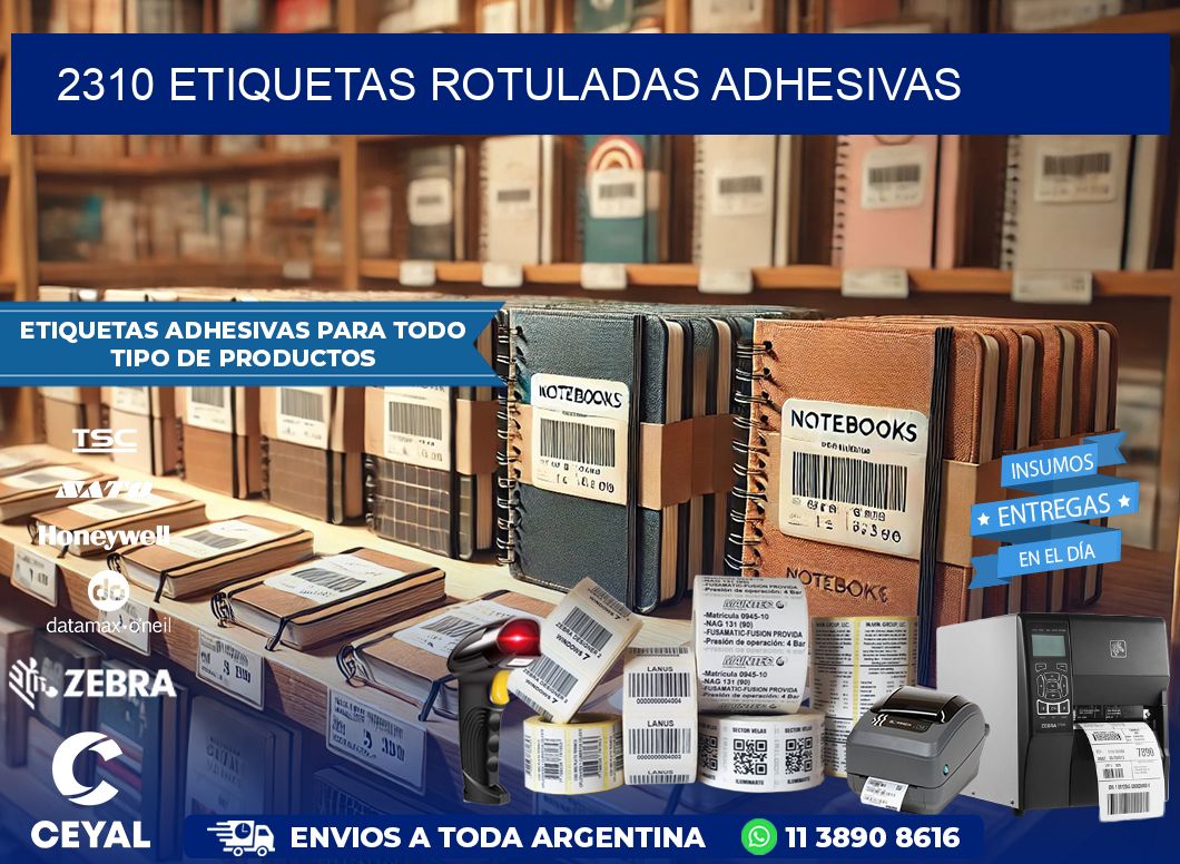 2310 etiquetas rotuladas adhesivas