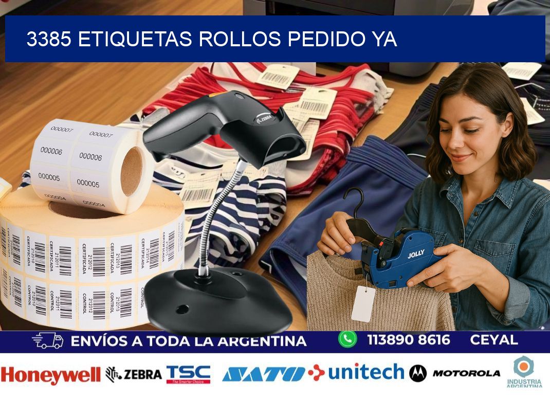 3385 etiquetas rollos PEDIDO YA