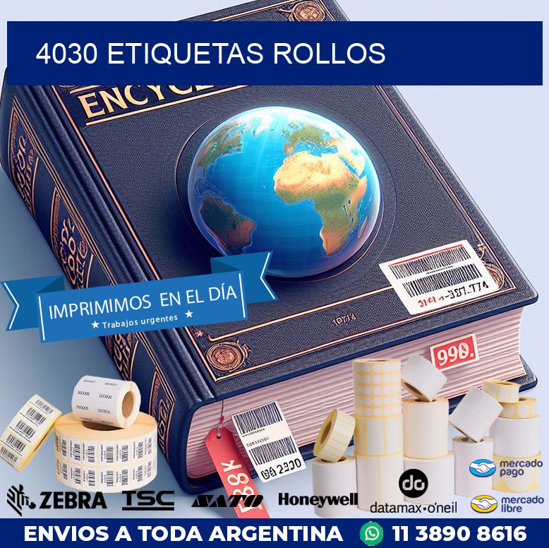 4030 etiquetas rollos