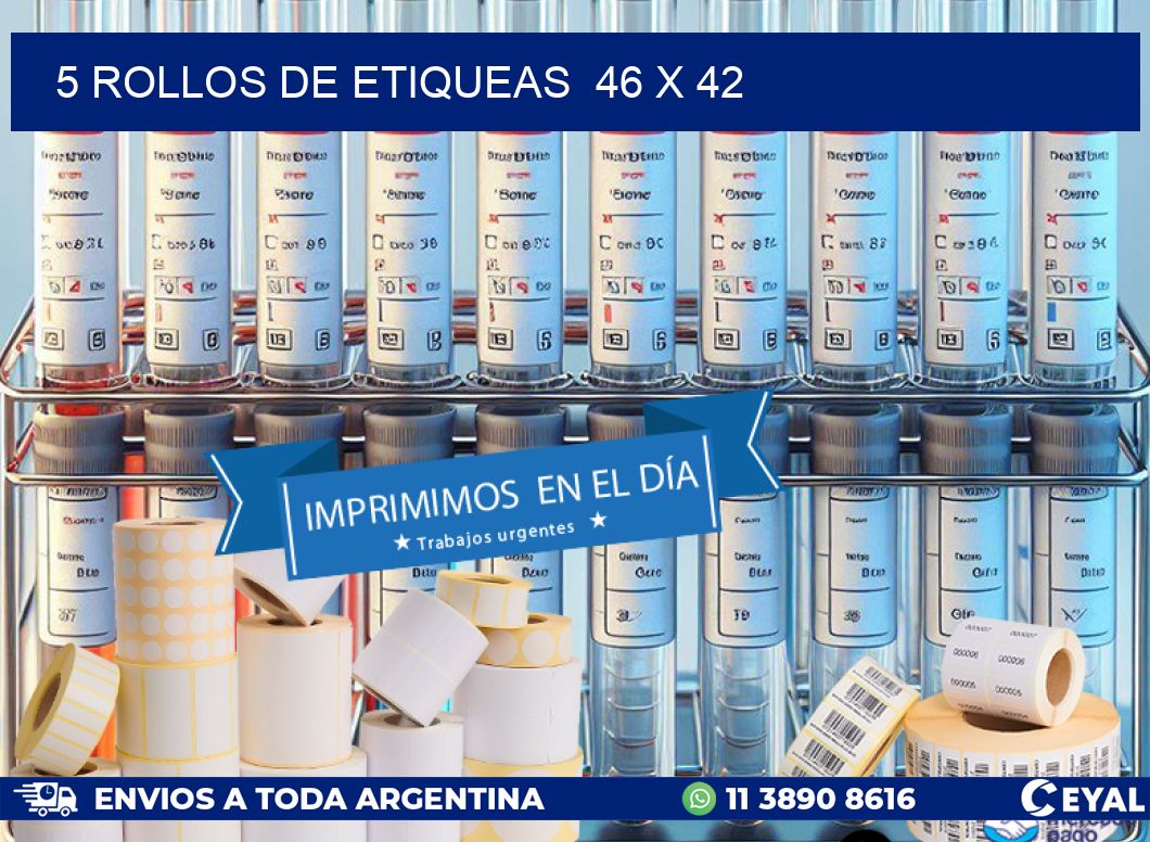 5 ROLLOS DE ETIQUEAS  46 x 42