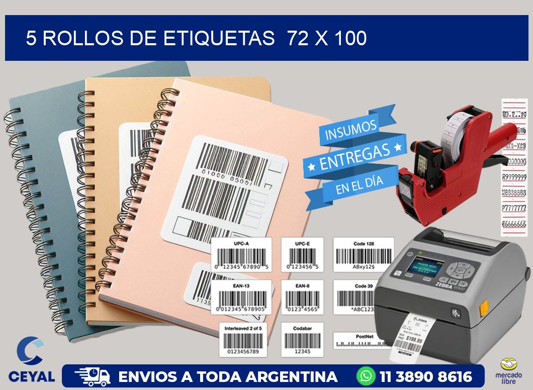 5 ROLLOS DE ETIQUETAS  72 x 100